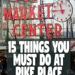 15 things to do at pike place market in seattle washington - a local guide's don't miss list.