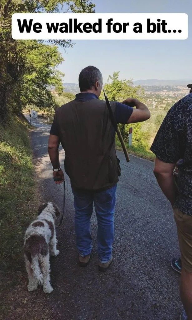 A guided truffle hunt in tuscany.