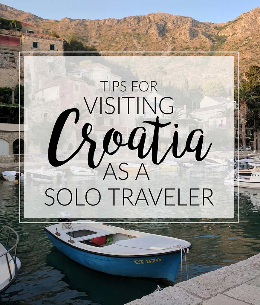 Tips for visiting croatia as a solo traveler