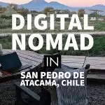 Digital nomad atacama tal