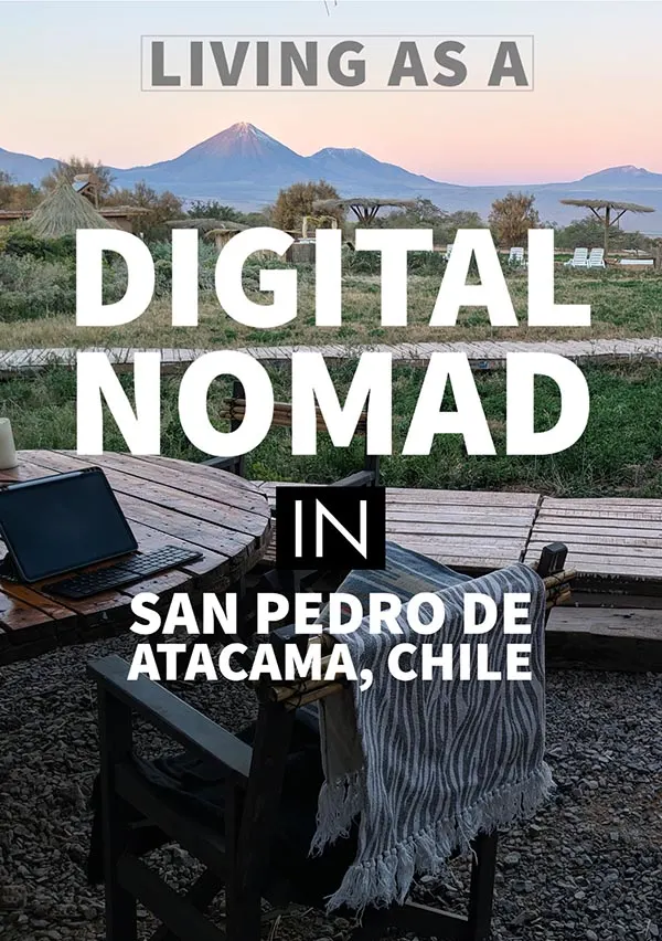 Digital nomad atacama tal