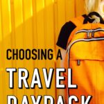 How to choose a daypack backpack for easy city exploring and hiking while traveling
