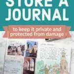 How to store a finished journal to keep it safe from age, moisture, and prying eyes
