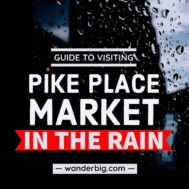 Rainy day things to do at pike place market