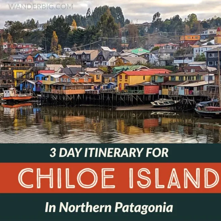 A group or solo itinerary for visiting chiloe island- plus lessons I learned the hard way about navigating and staying on Chiloe Island in Northern Patagonia.