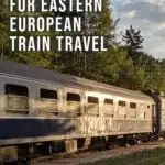 What to pack for eastern european train travel.