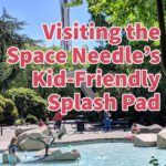 Seattle center's play-friendly fountains are a free spot to enjoy views of the space needle