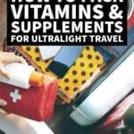 How to pack vitamins and supplements for ultralight carry-on travel