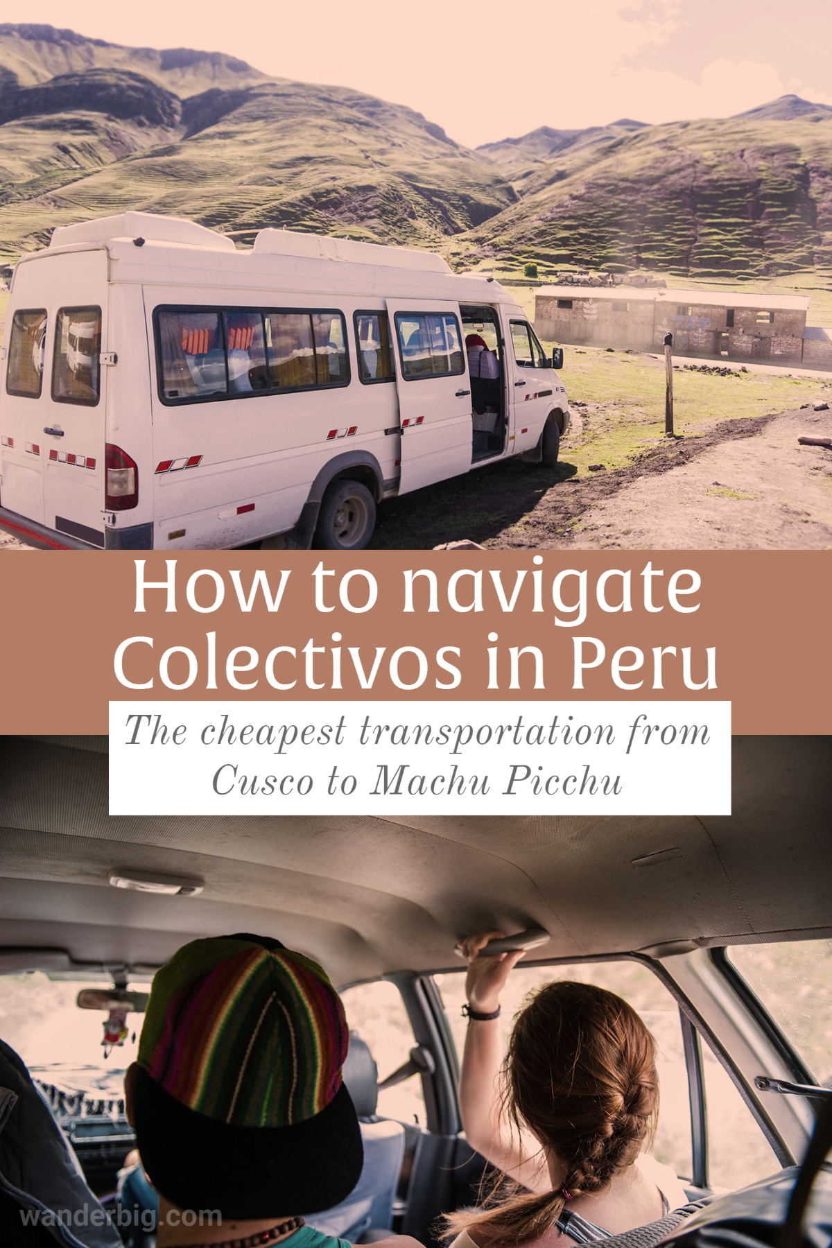 An image of a van sized taxi in peru with the caption how to navigate colectivos in peru – the cheapest transportation from cusco to machu picchu.