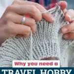 Why travel hobbies can help us make friends in hostels, pass time in airports, and prevent burning out during longer travel.