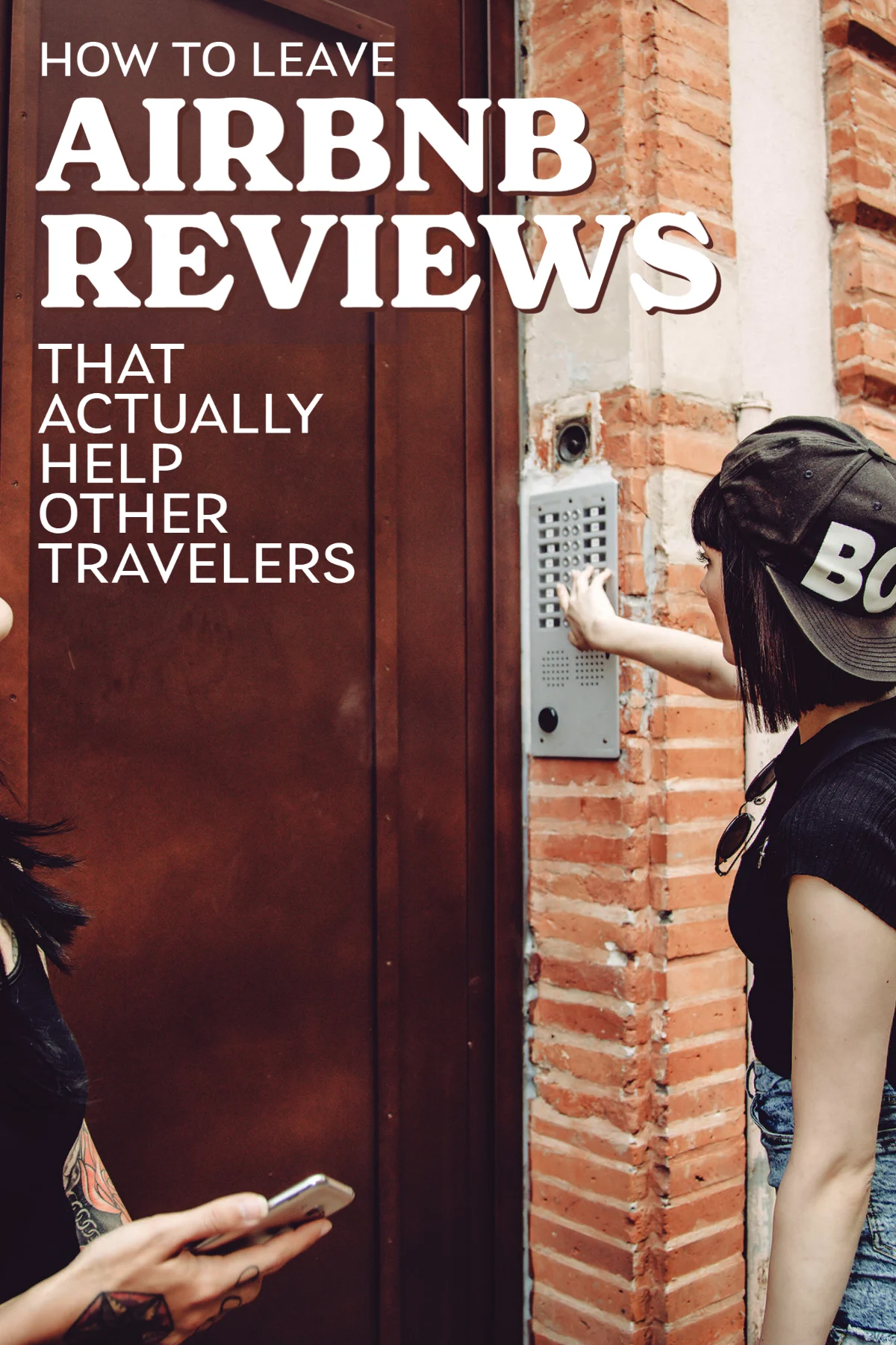 How to write great airbnb reviews texts over an image of two women ringing a doorbell.
