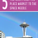 Photo of seattle and text about things to see on the way to the space needle.