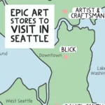 Text reading epic art stores to visit in seattle overlaid over a hand-drawn map of seattle and its art stores.