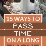 How to pass time on a long flight