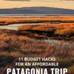 Patagonia on a budget