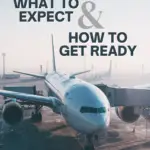 Your first international flight: what to expect & how to get ready