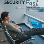 How to get through airport security fast 12 tips from pro travelers text on image of a woman waiting for her flight.