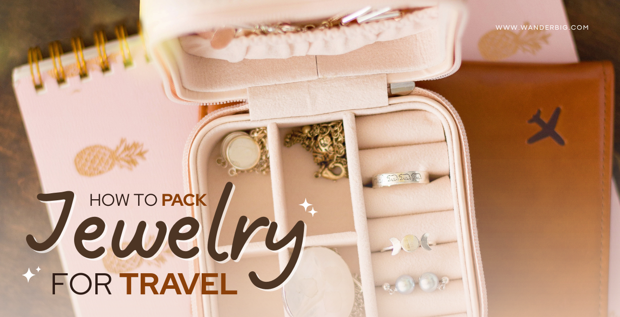 How to Pack Jewelry for Travel