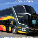 Overnight bus trips 8 things travelers need to know to stay safe text on image of a travel bus
