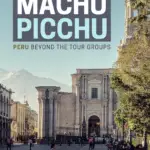 Where to go after machu picchu peru beyond the tour groups text on image of a city