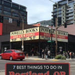7 best things to do in portland, or on a rainy day text on image of a bookstore