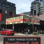 7 best things to do in portland, or on a rainy day text on image of a bookstore